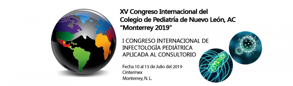 XV Congreso Internacional de PediatrĂa Monterrey